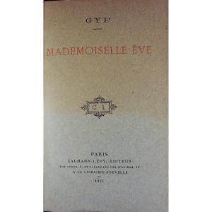 GYP - Mademoiselle Eve. Calmann Lévy, 1888, reliure plein maroquin violet signée Bézard.