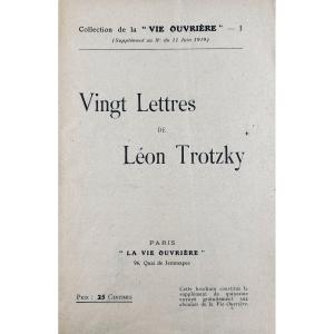 Trotzky (léon) - Twenty Letters From Leon Trotzky. Paris, La Vie Ouvrière, 1919, Paperback.