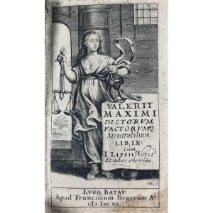 MAXIMI - Valerii Maximi Dictorum Factorumque Memorabilium. Heger, 1640, reliure vélin d'époque.