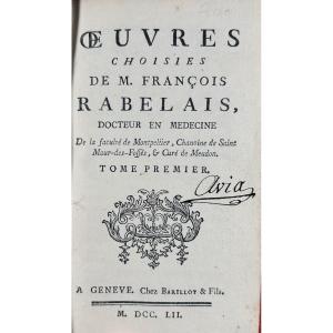 Rabelais (françois) - Selected Works Of Mr. François Rabelais. Geneva, Barillot & Fils, 1752.