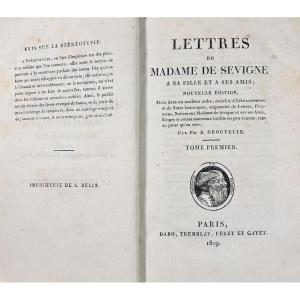 Sévigné - Letters From Madame De Sévigné To Her Daughter And Friends. 1819, In Period Bindings.
