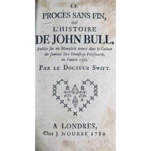 SWIFT & ARBUTHNOT - Le procès sans fin ou l'histoire de John Bull. Londres, Nourse, 1754, relié