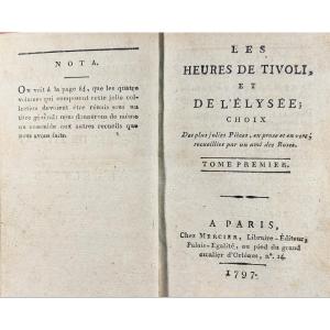 [ANTHOLOGIE] Les heures de Tivoli et de l'Élysée ; choix. Chez Mercier, 1795, reliure racinée.