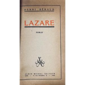 Béraud (henri) - Lazare. Albin Michel, 1924, Bound In Half Brown Basane, Numbered Copy.