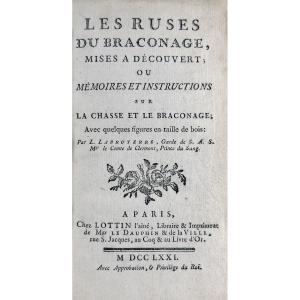 Labruyerre - The Tricks Of Poaching, Exposed. Published By Lottin, 1771, In A Period Binding.