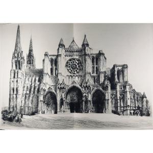[bouchery] - Durand-lefebvre (marie) - Cathedrals: From Chartres To Beauvais. 1950.