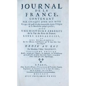Valerot - A Journal Of France, Containing Daily... Published By Delatour And Pierre, 1722.