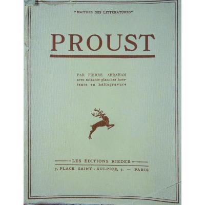 Abraham (pierre) - Proust. Les Editions Rieder, 1930. Original Edition.