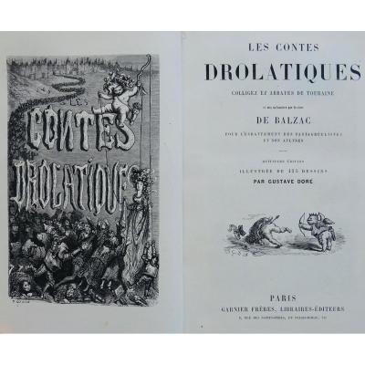 BALZAC - Les Contes drolatiques. Garnier, vers 1860. Illustré par Gustave Doré.