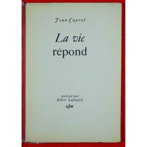 CAYROL - La Vie répond. G.L.M., 1948. Portrait de LAPOUJADE, Typographie de MANO.