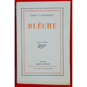 Drieu La Rochelle (pierre) - Bleche. Paris, Gallimard, 1928. First Edition.
