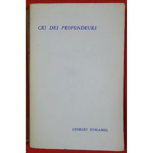 Duhamel - Cry From The Depths. Mercure De France, 1951. Original Edition.