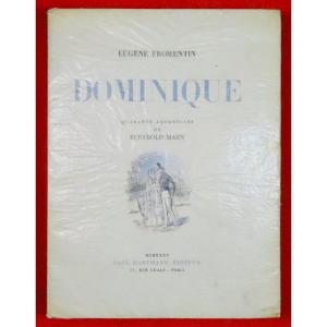 FROMENTIN - Dominique. Paul Hartmann, 1935. Illustré par Berthold MAHN.
