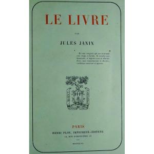 JANIN (Jules) - Le Livre. Paris, Henri Plon, 1870. Édition Originale.
