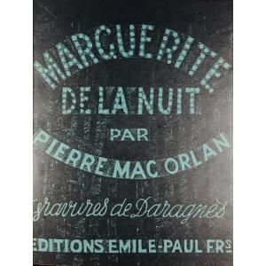MAC ORLAN - Marguerite de la nuit. Éditions Émile-Paul Frères, 1925. Illustré par DARAGNÈS.