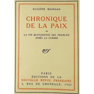 MARSAN (Eugène) - Chronique de la paix. Gallimard, 1923. Édition originale.