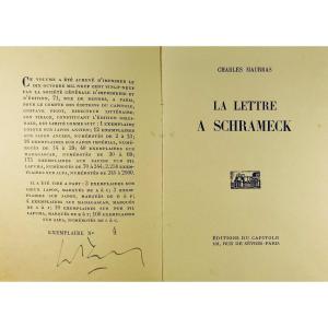 MAURRAS - La Lettre à Schrameck. Capitole, 1929. Envoi de l'auteur.