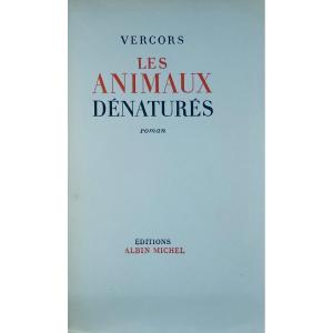 VERCORS - Les Animaux dénaturés. Roman. Albin Michel, 1952, Édition originale.