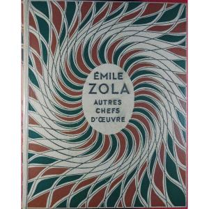 Zola (émile) - Other Masterpieces. Contains: Pot-bouille, Germinal, The Human Beast. Bonet.