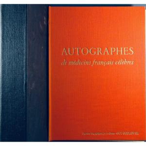 Collectif - Collection Of Autographs From Illustrious French Doctors. Around 1960.