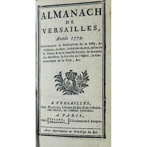 ANONYME - Almanach de Versailles, année 1779. Chez Blaizot, Valade et Deschamps.