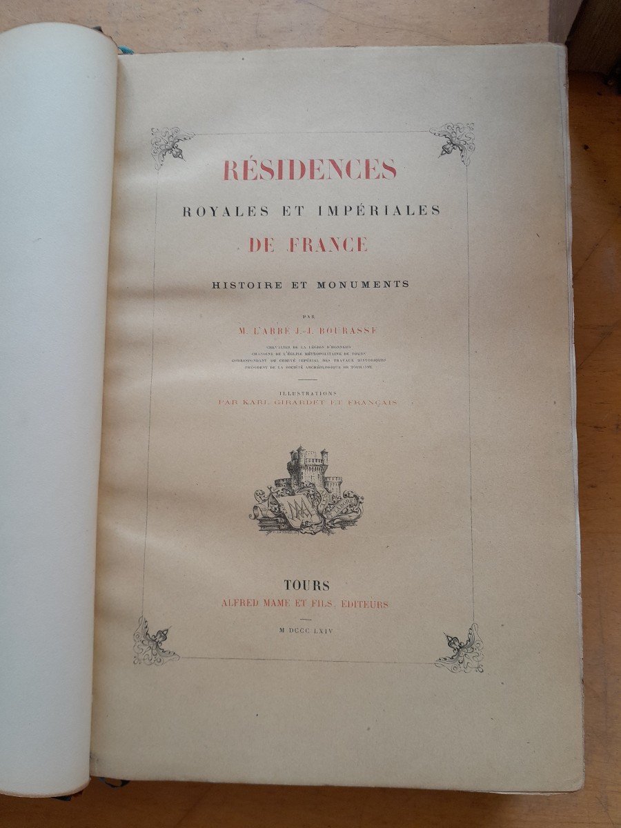 Livre Ancien M. l'Abbé J.j. Bourasse Résidances Royales Et Impériales De La  France -photo-3