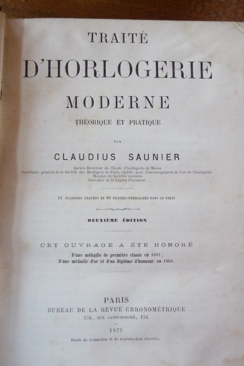 Traité d'Horlogerie De Claudius Saunier, Deuxième  édition De 1875.-photo-2