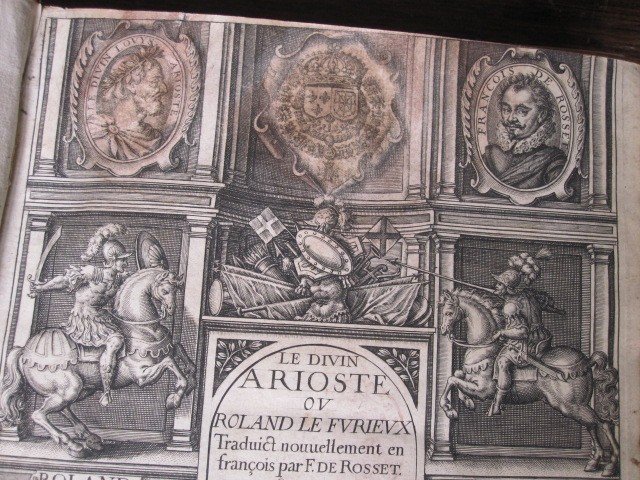 The Divine Ariosto Or The Furious Roland. Translated Into French...paris 1615-photo-2