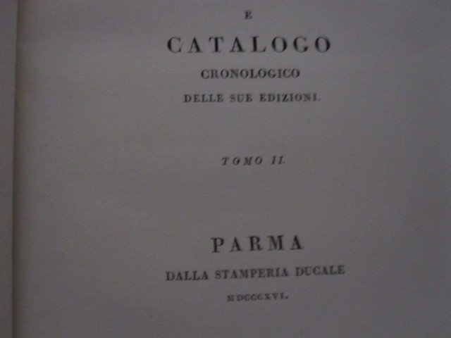 Vie De l'Imprimeur Bodoni Et Catalogue De Ses éditions. Parme : Imprimerie Ducale 1816-photo-2