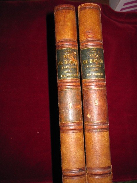 Vie De l'Imprimeur Bodoni Et Catalogue De Ses éditions. Parme : Imprimerie Ducale 1816-photo-4