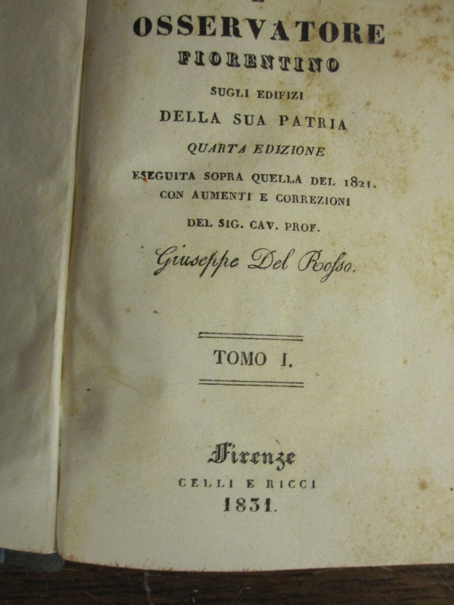 l'Osservatore Fiorentino. By Giuseppe Del Bosso. Florence, 1831. 16 Volumes With Plates.-photo-3