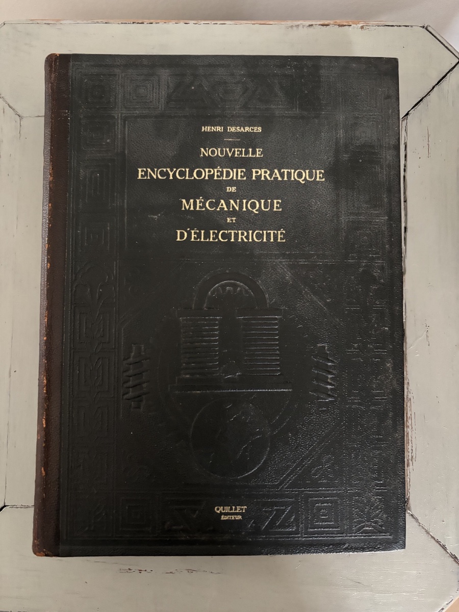 Encyclopédie de mécanique et d'électricité par Quillet 1924 ancien livre avec relief  carton
