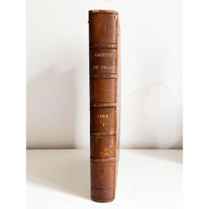 Old Book 1912 "la Gazette Du Palais" From 1912 - An Exceptional Legal Treasure