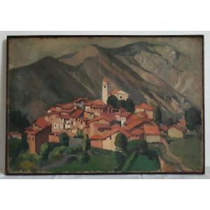 Tableau huile sur toile paysage village perché montagnes 1ère moitié 20ème siècle (signé)