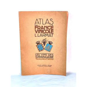 Très Rare Atlas Viticole Larmat - Val De Loire - 1946