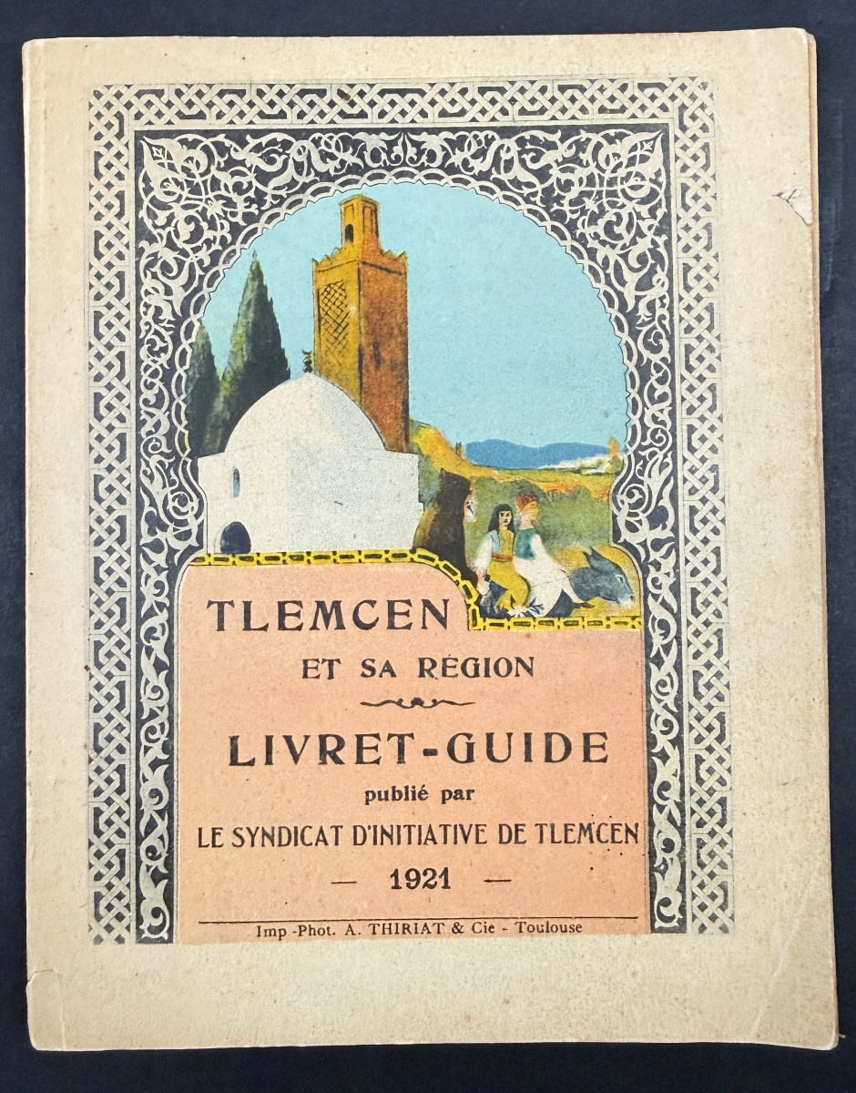 Tlemcen And Its Region, Guidebook 1921