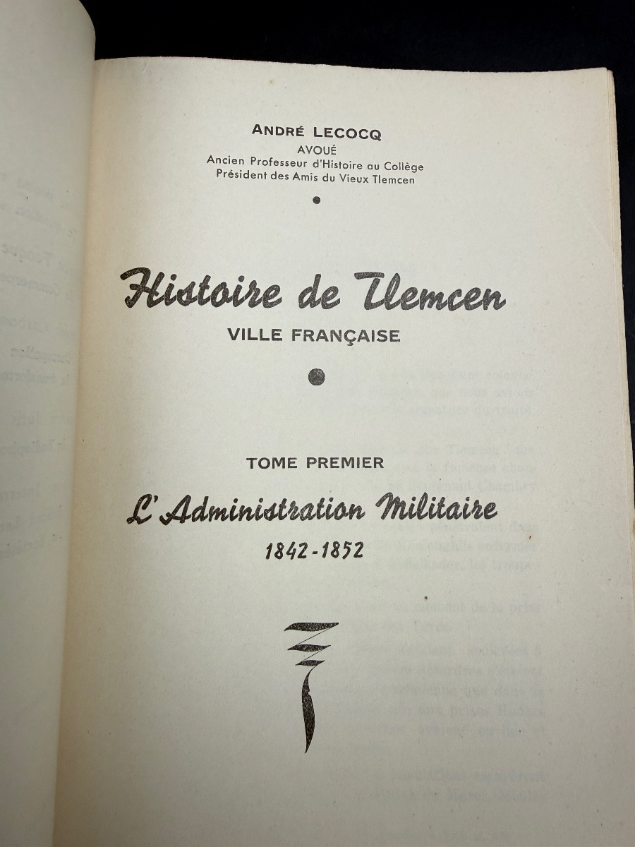 André Lecocq, Tlemcen Ville Française 1842-1871 - Tangiers 1940-photo-2