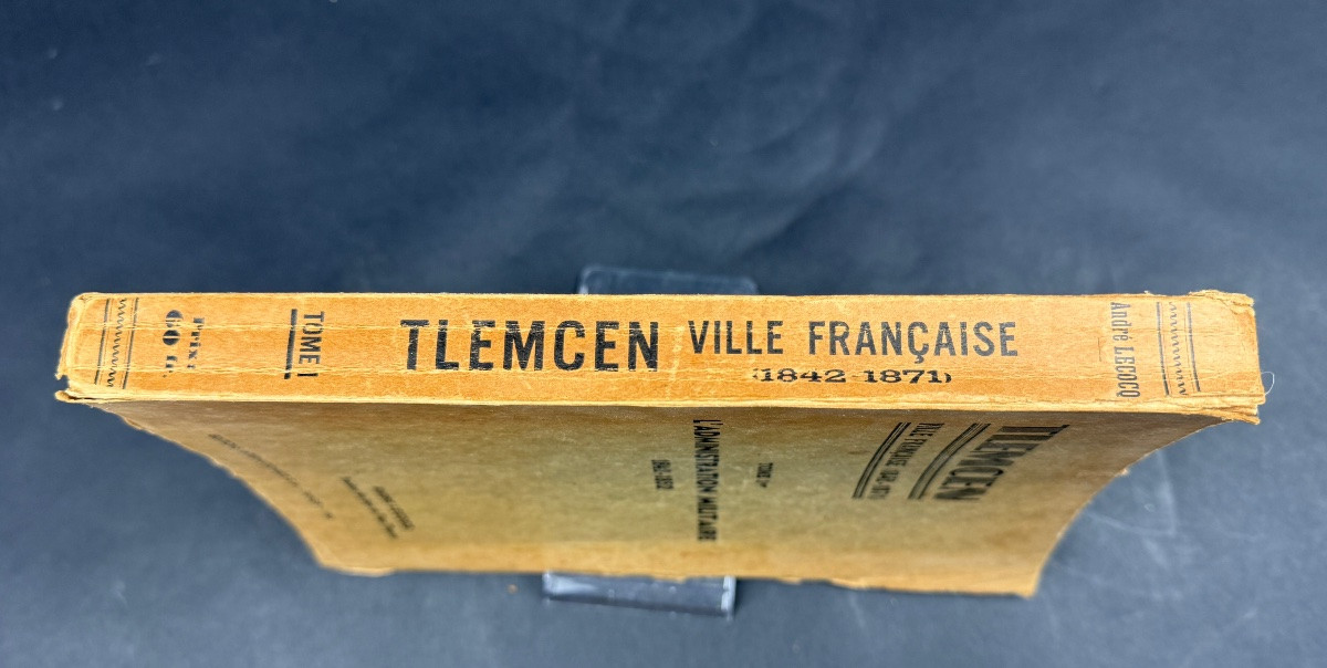 André Lecocq, Tlemcen Ville Française 1842-1871 - Tangiers 1940-photo-5