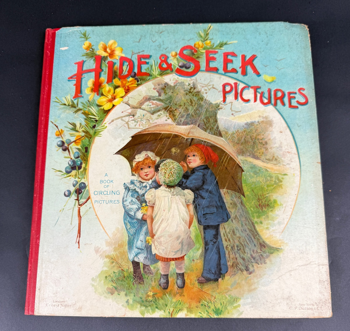 Hide & Seek Pictures Verses by Clifton Bingham illustrations by E. Stewart Hardy Circa 1898