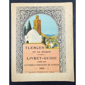 Tlemcen And Its Region, Guidebook 1921