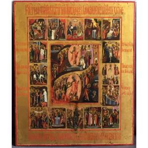 Large Icon Of Easter And The Great Liturgical Feasts, Russia 19th Century / Orthodox