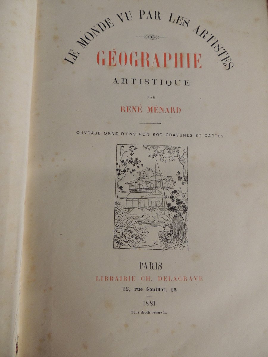 Livre Ancien, Le Monde Vu Par Les Artistes, Géographie Artistique  Par René Ménard 1881-photo-4