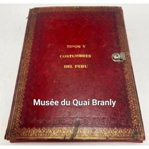 "Tipos y costumbres del Perú ". 19 aquarelles sous emboîtage, Chine. Circa 1830.