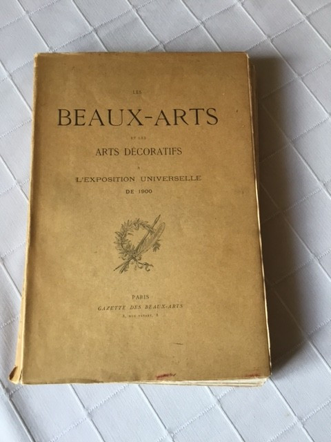 "fine Arts And Decorative Arts" Universal Exhibition Of 1900 Paris