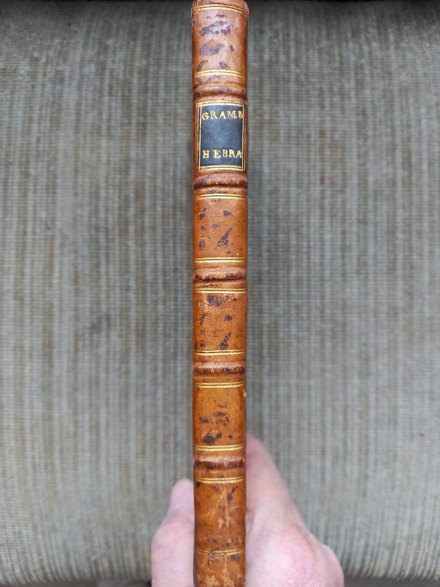 Grammaire Hébraïque à l'Usage Des écoles De Sorbonne.  édition De 1765