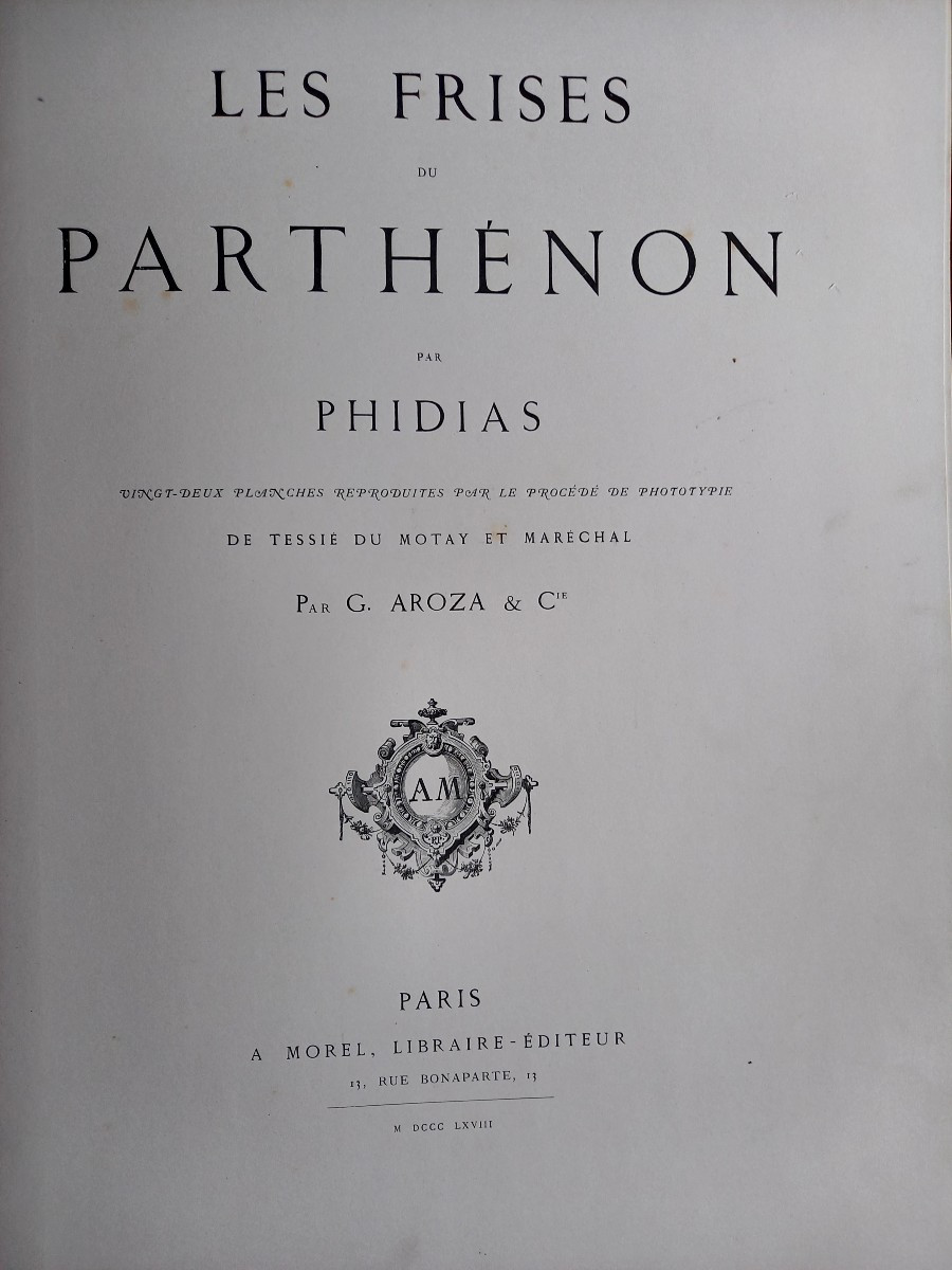 1868. Cyprien Tessie Du Motais And G. Aroza: The Friezes Of The Parthenon. -photo-3