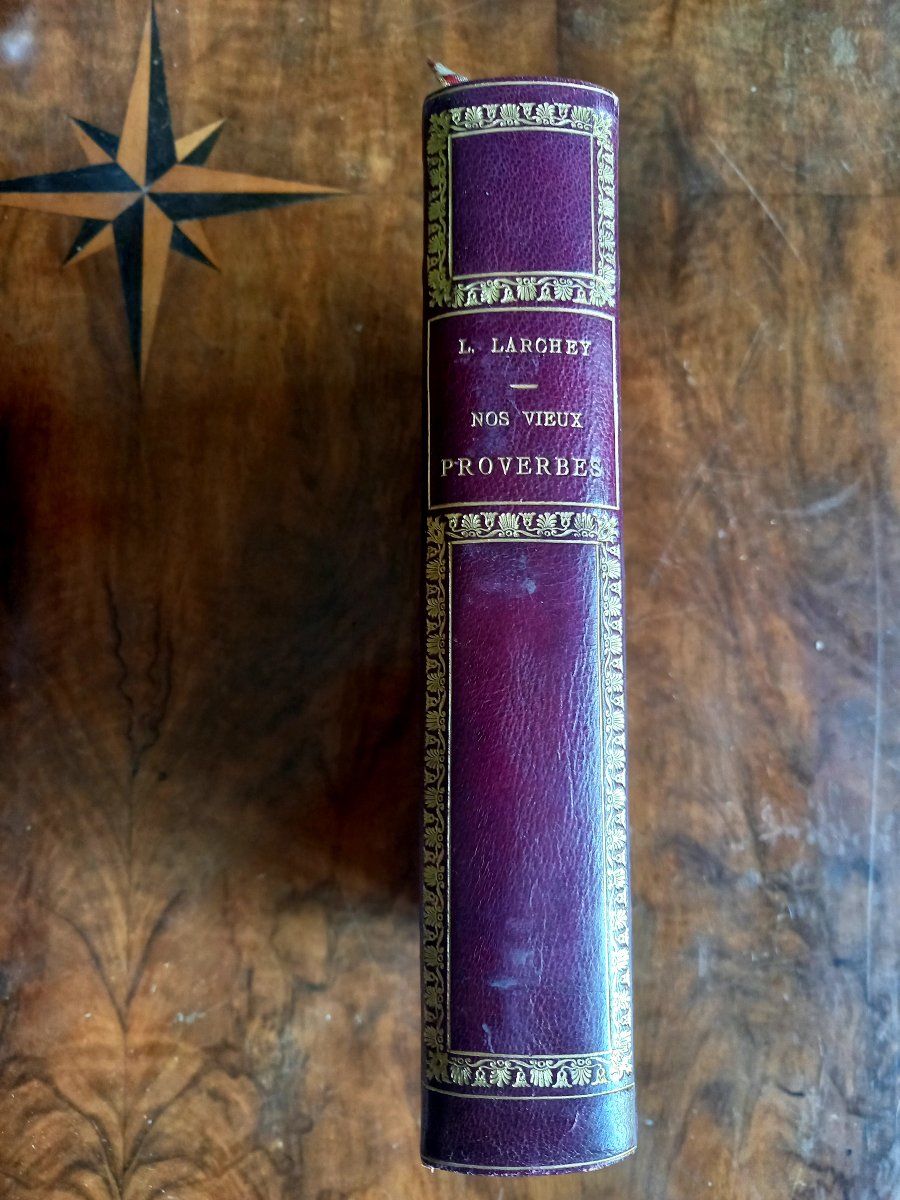1886. Loredan Larchey. Our Old Proverbs 