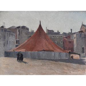Lino Bianchi Barriviera (Montebelluna 1906 – Rome 1985), Le Cirque sur la place (1927)