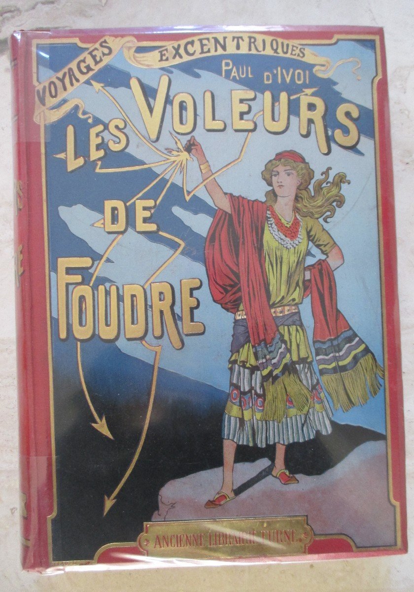 PAUL D'IVOI  " les voleurs  de  foudre "   voyages  excentriques   illustré  par BOMBLED    191