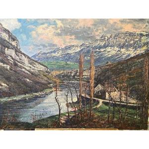 Le Rhône, En Savoie, Huile Sur Toile De Louis Claude Paviot. Peintre De La Région Lyonnaise.